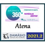 Diplomacia 360º Semestral - ATENA(CLIO/DAMÁSIO 2021.2) (Carreiras Internacionais)Internacional